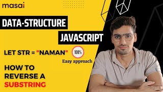 how to reverse a string dsa javascript | full stack software developer learn coding #codermasaiwala