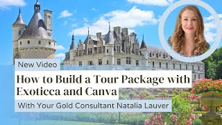 How to Build a Tour Package Using Exoticca and Canva