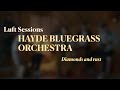 Hayde Bluegrass Orchestra - Diamonds and Rust (Joan Baez Cover)