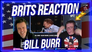 Bill Burr  Black Friends Clothes and Harlem Reaction