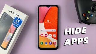 How To Hide Apps On Samsung Galaxy A14