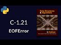 Solution to Data Structures and Algorithms in Python C-1.21: EOFError