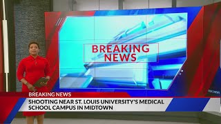 Shooting near Saint Louis University's medical campus