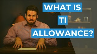 Defining Tenant Improvement (TI) Allowance | Explaining TI Costs