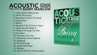 Hits of Barry Manilow (Acoustic Stage)