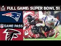 Super Bowl 51 FULL GAME: New England Patriots vs. Atlanta Falcons