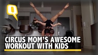 Mothers' Day | Circus Mom’s Amazing Workout with her Kids