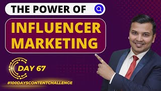 What Is Influencer Marketing? | Benefits Of Influencer Marketing | The Ultimate Guide