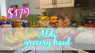 $179 ALDI GROCERY HAUL FOR OUR LARGE FAMILY