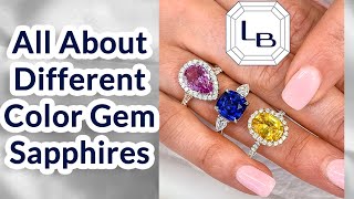 All About Sapphire Gemstones: Lauren B Education Video