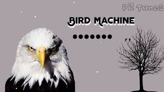 Bird machine mix ringtone | new english ringtone | viral ringtone |popularringtone 2022#bgmringtone