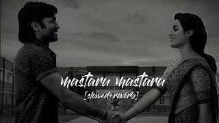 MASTARU MASTARU [slowed+reverb] _Abhi_beatz_#dhanush #mastarumastaru#viralvideo #likesubscribe