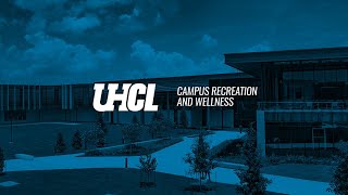 UHCL Campus Rec Tour 2020