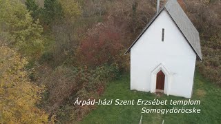 Somogydöröcske - Árpád házi Szent Erzsébet templom