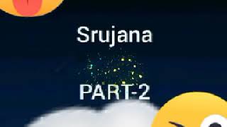 SRUJANA ParT 2