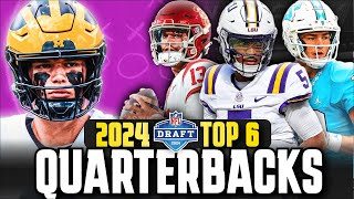 Ranking the Top 6 Quarterbacks In the 2024 NFL Draft