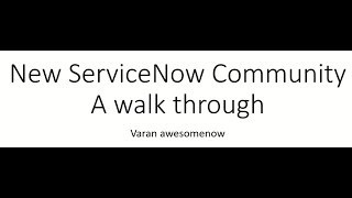 ServiceNow community new UI