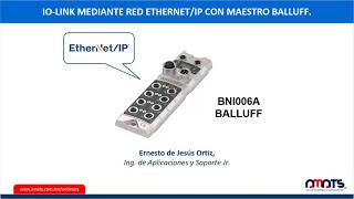 IO-Link Mediante Red Ethernet/IP con Maestro Balluff.