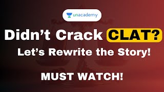 Didn't crack CLAT? | Let's rewrite the STORY 🔥 | CLAT 2025 | Let's Crack CLAT | CLAT Result