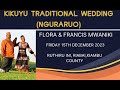 Flora & Francis Mwaniki Traditional Wedding