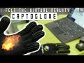 My HAND was on FIRE - CAPTOGLOVE -  Hands On the Future of Haptics