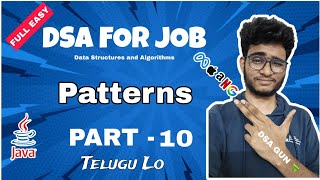 Java dsa course in Telugu| Patterns | Part - 10 | Engineering Animuthyam