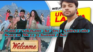 Uncha Lamba Kad: Welcome | AkshayKumar | Katrina Kaif | Nana Patekar |Anil Kapoor | Bollywood Song