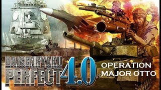 DAISENRYAKU PERFECT 4.0 ~ Operation Major Otto