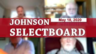 Johnson Selectboard, 5/18/20