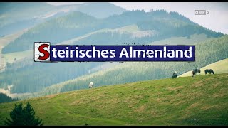 Zurück zur Natur - Steirisches Almenland