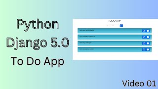Making a To Do Application in Python Django 5.0