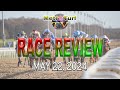 2024 May 22 | MMTCI | RACE REVIEW