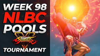 Street Fighter V Tournament | Pools | NLBC Online #98