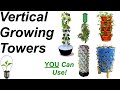 8 Vertical Farming Towers Reviewed