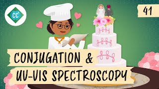 Conjugation And Uv-vis Spectroscopy Crash Course Organic Chemistry 41
