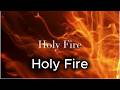 Holy Fire | Official Worship Song | Healing for the Soul