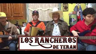 Los Rancheros de Terán (Recordando A Los Alegres)