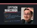 Python NameError  — What it is and how to fix it