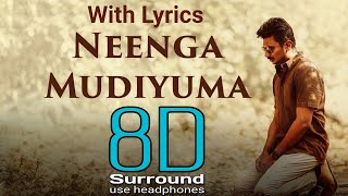 Neenga Mudiyuma 8D | Psycho Neenga Mudiyuma Song | Neenga Mudiyuma | 8D Tamil Songs | bfm