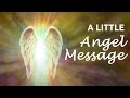 A LITTLE ANGEL MESSAGE 💖 What the Angels want you to know ✨  #angelmessages #dailyangelmessage