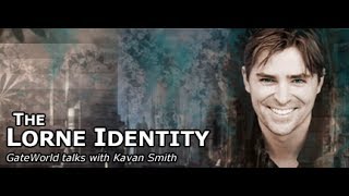 The Lorne Identity (Interview with Kavan Smith)