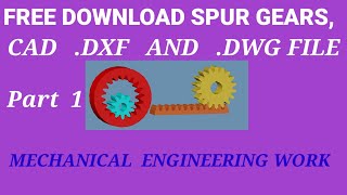 Spur Gears 2d Dxf And Dwg Drawing Free Download.