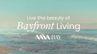 NAIA Bay | Your Bayfront Living