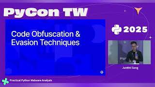 Practical Python Malware Analysis – PyCon Taiwan 2025