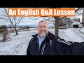 Feel Free to Come and Join Me for an English Q&A Lesson!