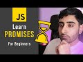 Learn JavaScript Promises in 19 minutes (For Beginners)