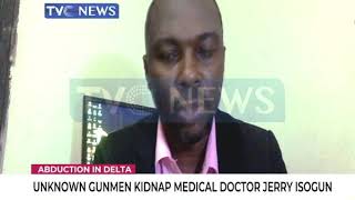 Unknown gunmen kidnap medical doctor in Delta