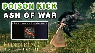 How to get Poison Flower Blooms Twice Ash of War ► Elden Ring DLC