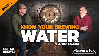 Knowing your brewing water - how to treat your brewing water Part 2