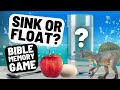 Sink or Float!? | Bible Memory Game for Kids